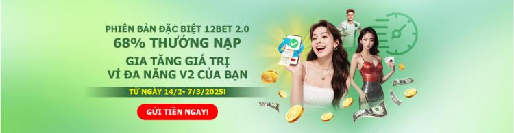 68% thưởng nạp ví đa năng v2