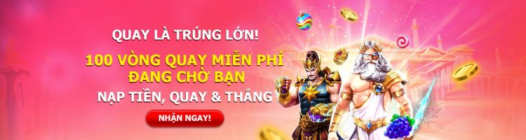 100 vòng quay