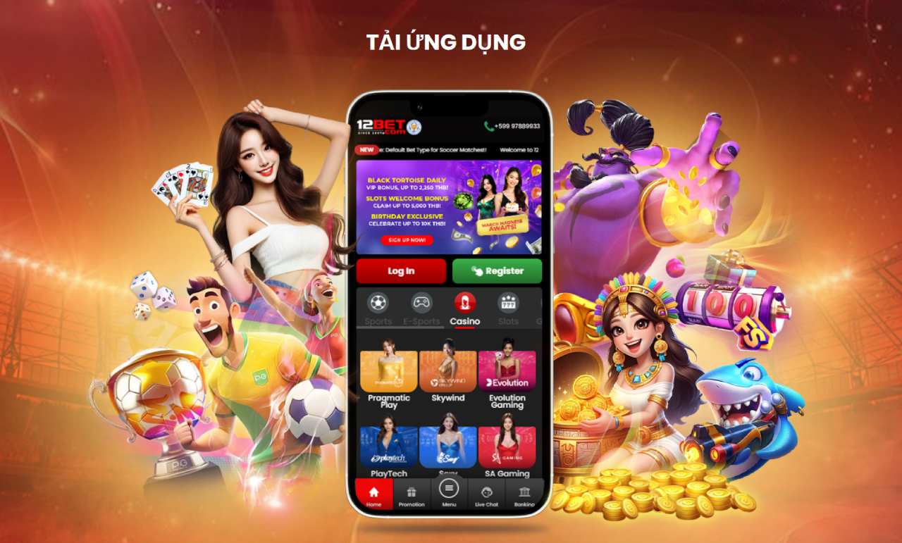 ứng dụng 12Bet 
