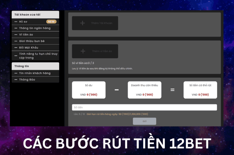 các bước rút tiền 12BET