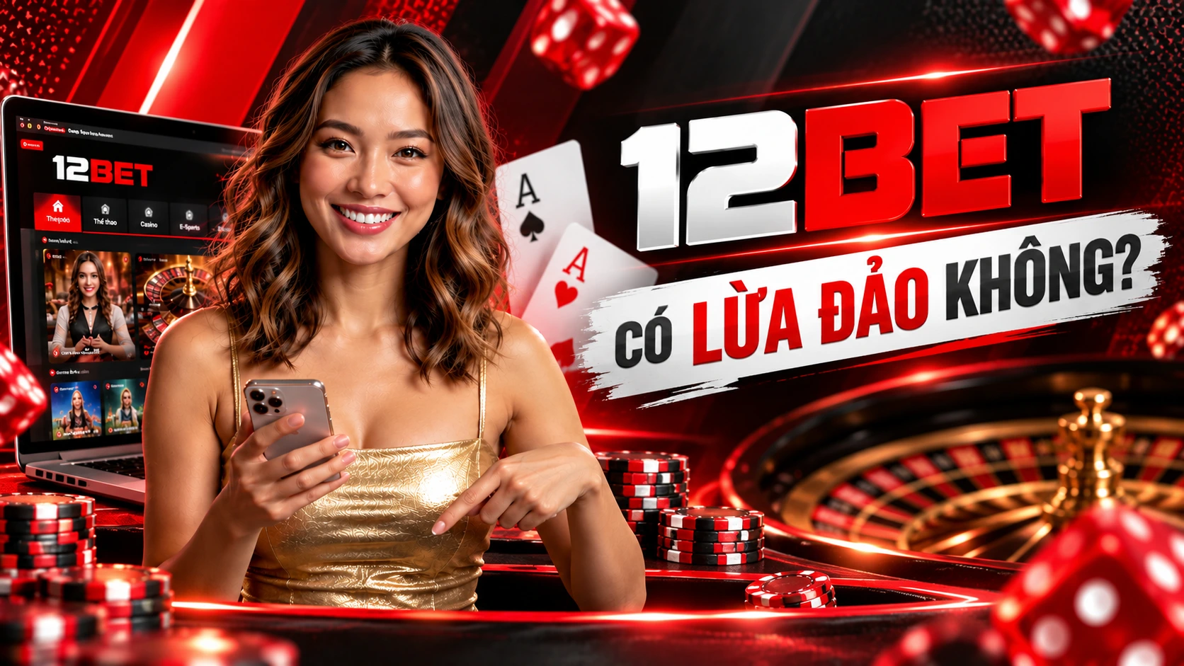 Giải đáp 12BET có lừa đảo không và sự thật thông tin nhà cái lừa đảo